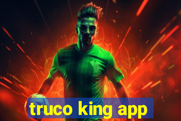 truco king app